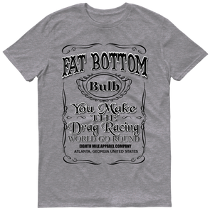 Fat Bottom Bulb Adult T