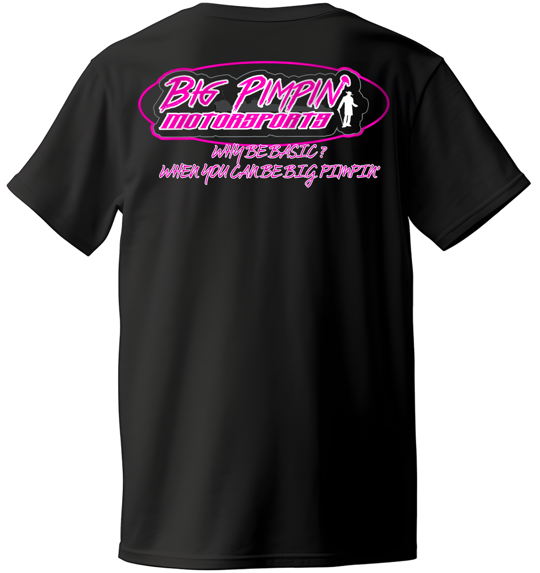 Big Pimpin’ Motorsports Adult T