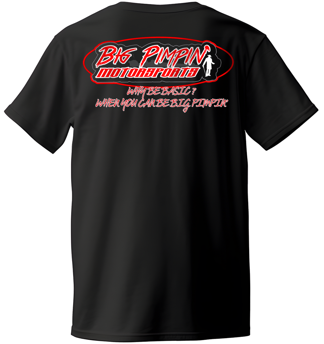 Big Pimpin’ Motorsports Adult T