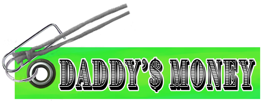 DADDY’$ MONEY Parachute Tag