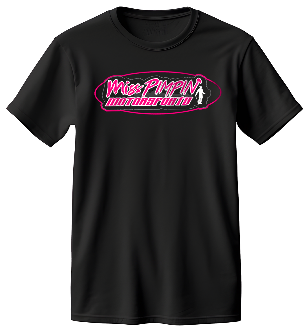 Miss Pimpin’ Motorsports Adult T